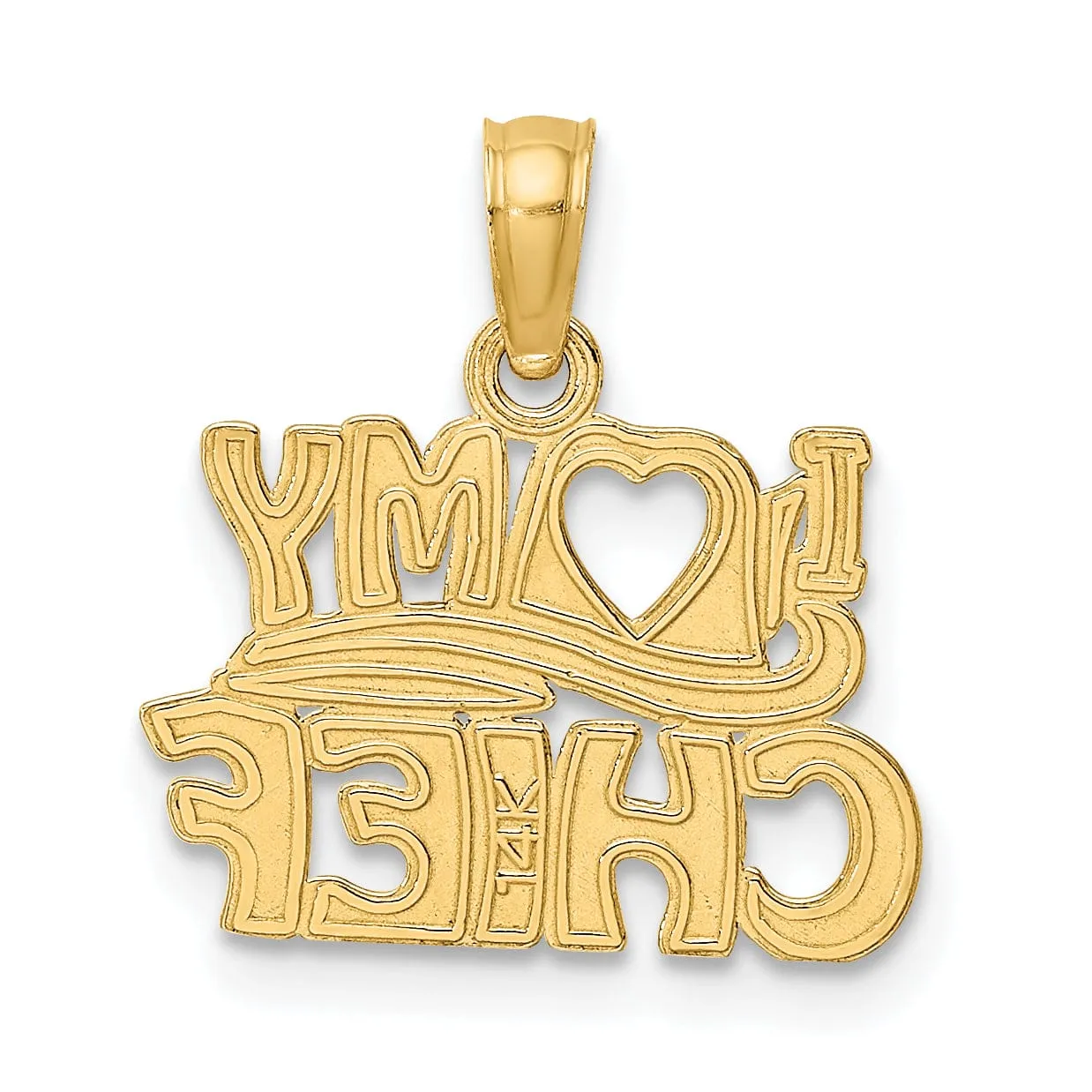 14k Yellow Gold Open Back Polished Finish I LOVE MY CHIEF Charm Pendant