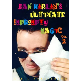 Ultimate Impromptu Magic  Vol 2 by Dan Harlan video DOWNLOAD